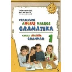 PRADINUKO ANGLŲ KALBOS GRAMATIKA 1. EARLY ENGLISH GRAMMAR 1