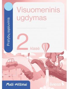 Visuomeninis ugdymas. Pratybų sąsiuvinis 2 klasei. Serija Maži milžinai