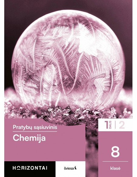 Chemija. Pratybų sąsiuvinis 8 klasei, 1 dalis, serija Horizontai