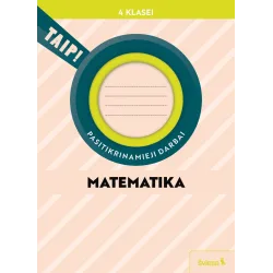 Matematika. Pasitikrinamieji darbai 4 klasei