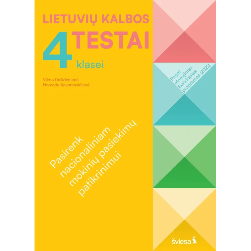 Lietuvių kalbos testai 4 klasei, serija Pasirenk nacionaliniam mokinių pasiekimų patikrinimui!