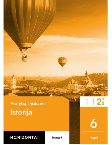 Istorija. Pratybų sąsiuvinis 6 klasei, 2 dalis, serija Horizontai