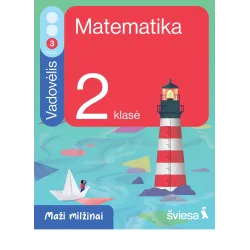 Matematika. Vadovėlis 2 klasei, 3 dalis. Serija Maži milžinai