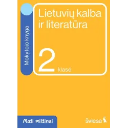 Lietuvių kalba ir literatūra. Mokytojo knyga 2 klasei. Serija Maži milžinai