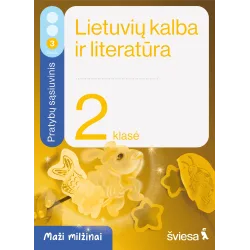 Lietuvių kalba ir literatūra. Pratybų sąsiuvinis 2 klasei, 3 dalis. Serija Maži milžinai