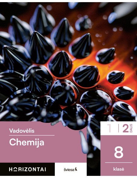 Chemija. Vadovėlis 8 klasei, 2 dalis, serija Horizontai