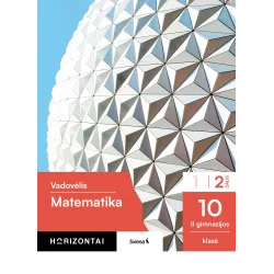 Matematika. Vadovėlis 10 (II gimnazijos) klasė, 2 dalis, serija Horizontai