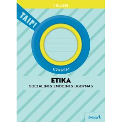 Etika. Užrašai 1 klasei (pagal 2022 m