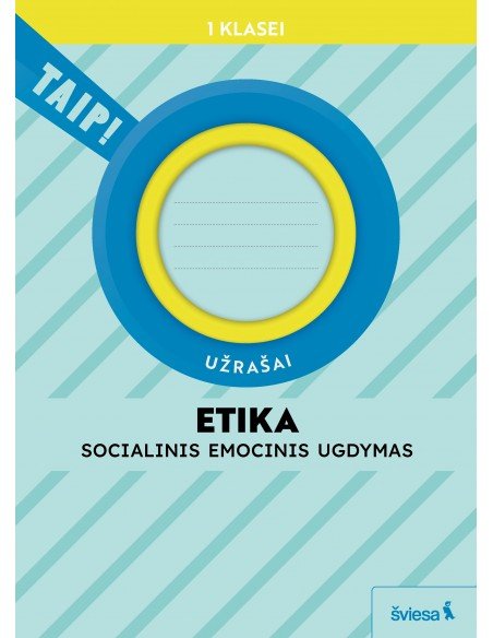 Etika. Užrašai 1 klasei (pagal 2022 m