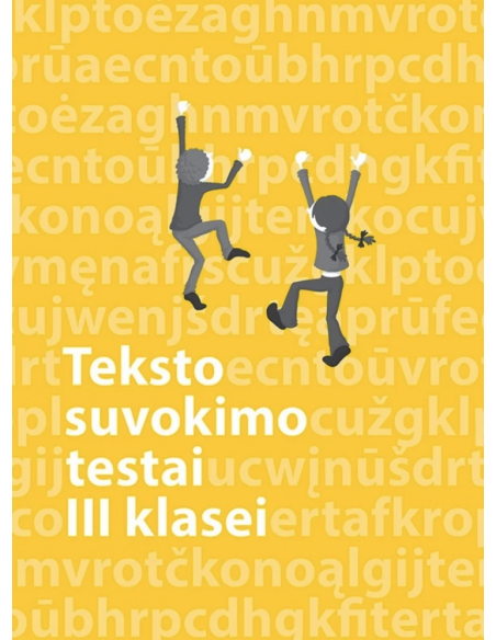 Lietuvių kalbos teksto suvokimo testai 3 klasei