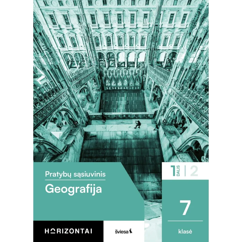 Geografija. Pratybų sąsiuvinis 7 klasei, 1 dalis, serija Horizontai