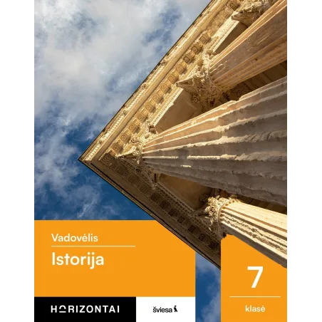 Istorija. Vadovėlis 7 klasei, serija Horizontai