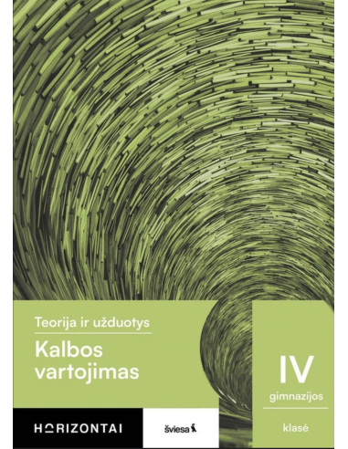 Kalbos vartojimas. Teorija ir užduotys IV gimnazijos klasei, s.HORIZONTAI