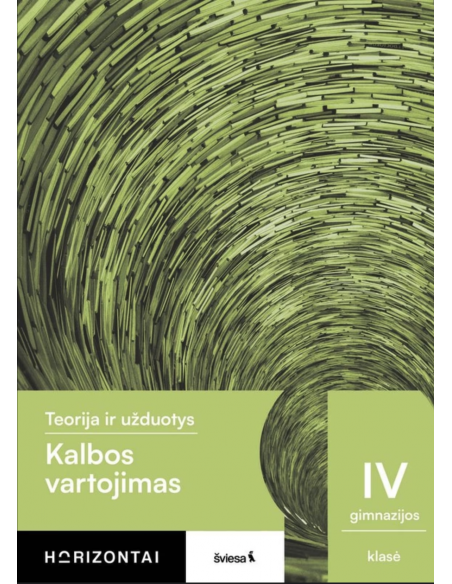 Kalbos vartojimas. Teorija ir užduotys IV gimnazijos klasei, s.HORIZONTAI