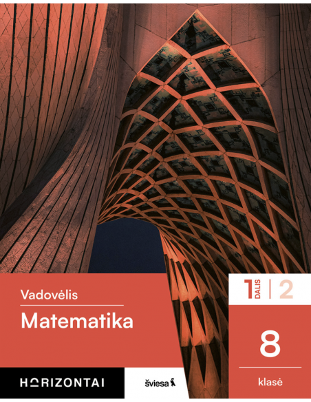Matematika. Vadovėlis 8 klasei, 1 dalis, serija Horizontai