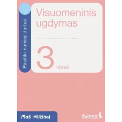 Visuomeninis ugdymas. Pasitikrinamieji darbai 3 klasei. Serija „Maži milžinai“