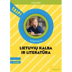 Lietuvių kalba ir literatūra. Vadovėlis 3 klasei, 2 dalis (pagal 2022 m. BUP). Serija TAIP!