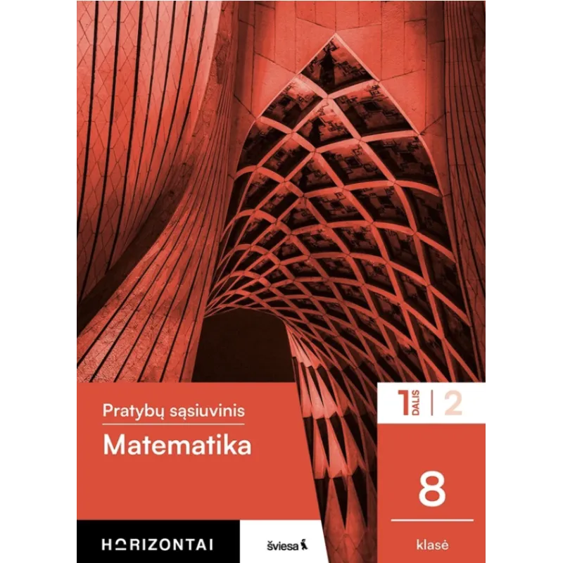 Matematika. Pratybų sąsiuvinis 8 klasei, 1 dalis, serija Horizontai