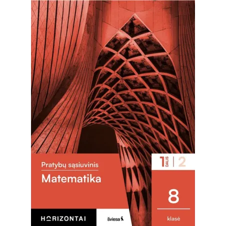 Matematika. Pratybų sąsiuvinis 8 klasei, 1 dalis, serija Horizontai