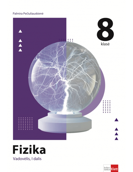 Fizika. Vadovėlis 8 klasei I dalis