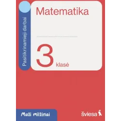 Matematika. Pasitikrinamieji darbai 3 klasei. Serija Maži milžinai