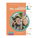 Espanol? Por Supuesto! Nueva Ed. 1 A1 Libro de Clase (vadovėlis)