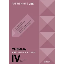 Chemija. VBE II dalis. IV gimnazijos klasė, serija Pasirenkite VBE