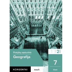 Geografija. Pratybų sąsiuvinis 7 klasei, 2 dalis, serija Horizontai