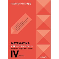 Matematika. VBE II dalis. Bendrasis ir išplėstinis kursas, IV gimnazijos klasė, serija Pasirenkite VBE