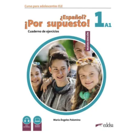 Espanol? Por Supuesto! Nueva Ed. 1 A1 Cuaderno de Ejercicios (pratybos)