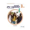 Espanol? Por Supuesto! Nueva Ed. 3 A2+ Cuaderno de Ejercicios (pratybos)