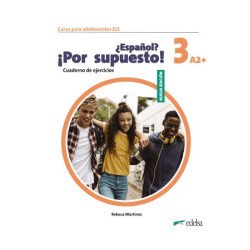 Espanol? Por Supuesto! Nueva Ed. 3 A2+ Cuaderno de Ejercicios (pratybos)