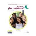 Espanol? Por Supuesto! Nueva Ed. 4 B1 Cuaderno de Ejercicios (pratybos)
