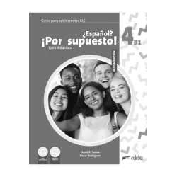 Espanol? Por Supuesto! Nueva Ed. 4 B1 Guia Didactica (knyga mokytojui)
