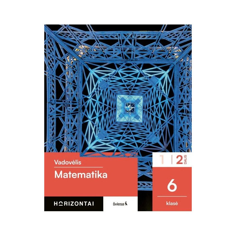 Matematika. Vadovėlis 6 klasei, 2 dalis, serija Horizontai