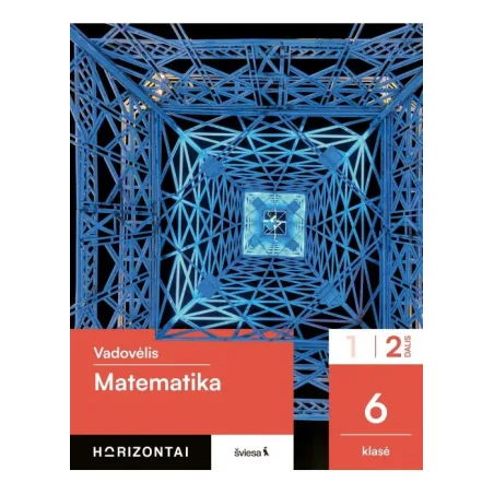 Matematika. Vadovėlis 6 klasei, 2 dalis, serija Horizontai