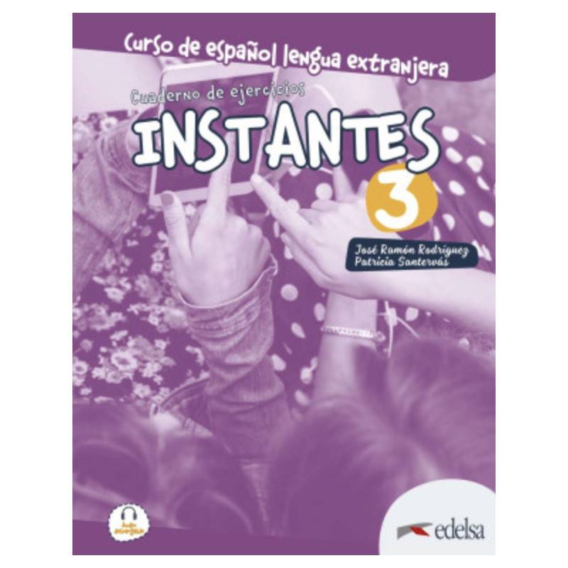 Instantes 3 B1 Cuaderno de Ejercicios (pratybos)