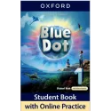 Blue Dot 1 Student Book + Online Practice (vadovėlis)