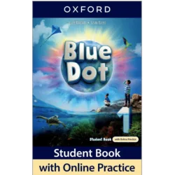Blue Dot 1 Student Book + Online Practice (vadovėlis)