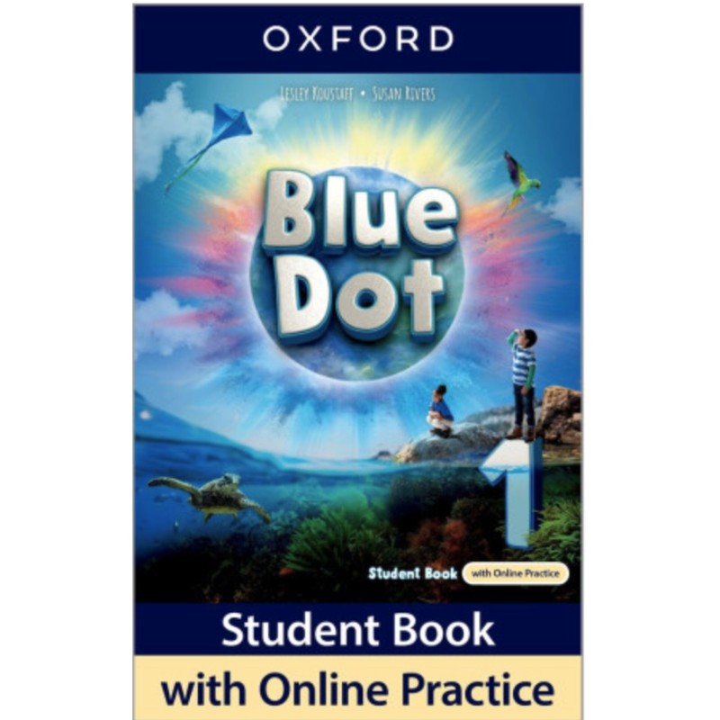 Blue Dot 1 Student Book + Online Practice (vadovėlis)