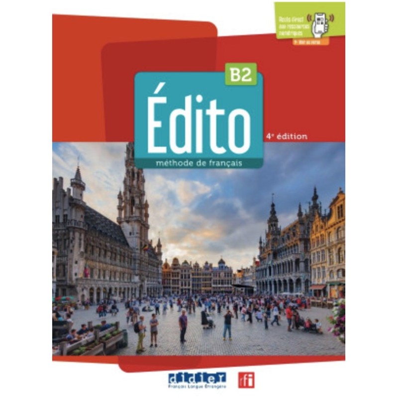 Edito B2 4e Ed. Livre + Didier App (vadovėlis)