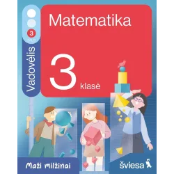 Matematika. Vadovėlis 3 klasei, 3 dalis. Serija Maži milžinai