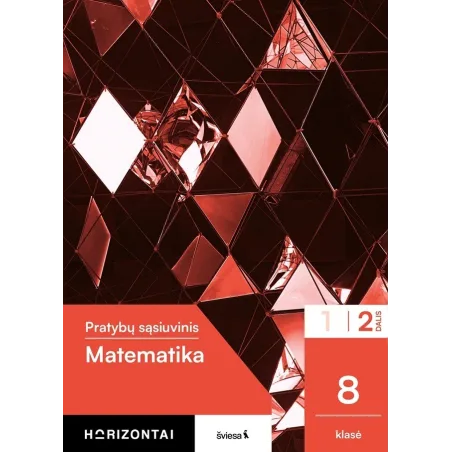 Matematika. Pratybų sąsiuvinis 8 klasei, 2 dalis, serija Horizontai