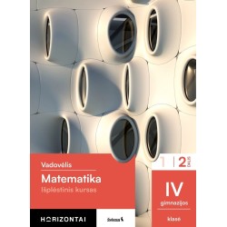 Matematika. Vadovėlis IV gimnazijos klasė, 2 dalis, (Išplėstinis kursas), serija Horizontai