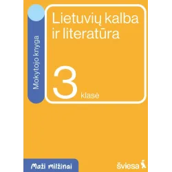 Lietuvių kalba ir literatūra. Mokytojo knyga 3 klasei. Serija Maži milžinai