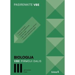 Biologija. I egzamino dalis, III gimnazijos klasė, serija VBE