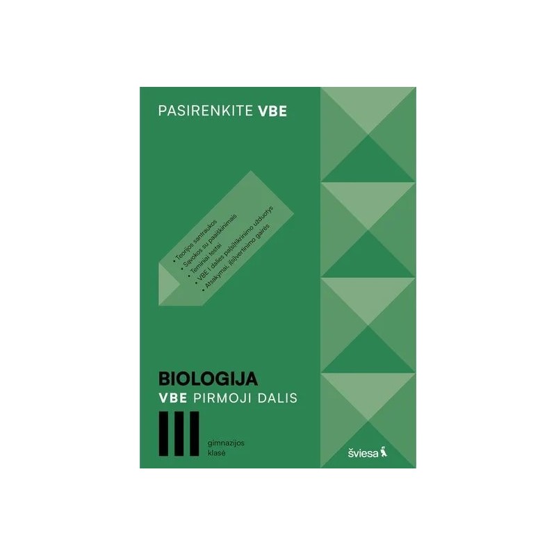 Biologija. I egzamino dalis, III gimnazijos klasė, serija VBE