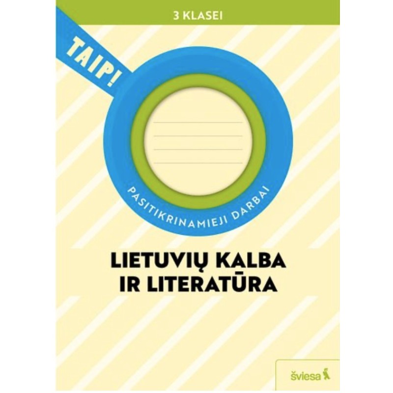 Lietuvių kalba ir literatūra. Pasitikrinamieji darbai 3 klasei (pagal 2022 m. BU P). Serija TAIP!