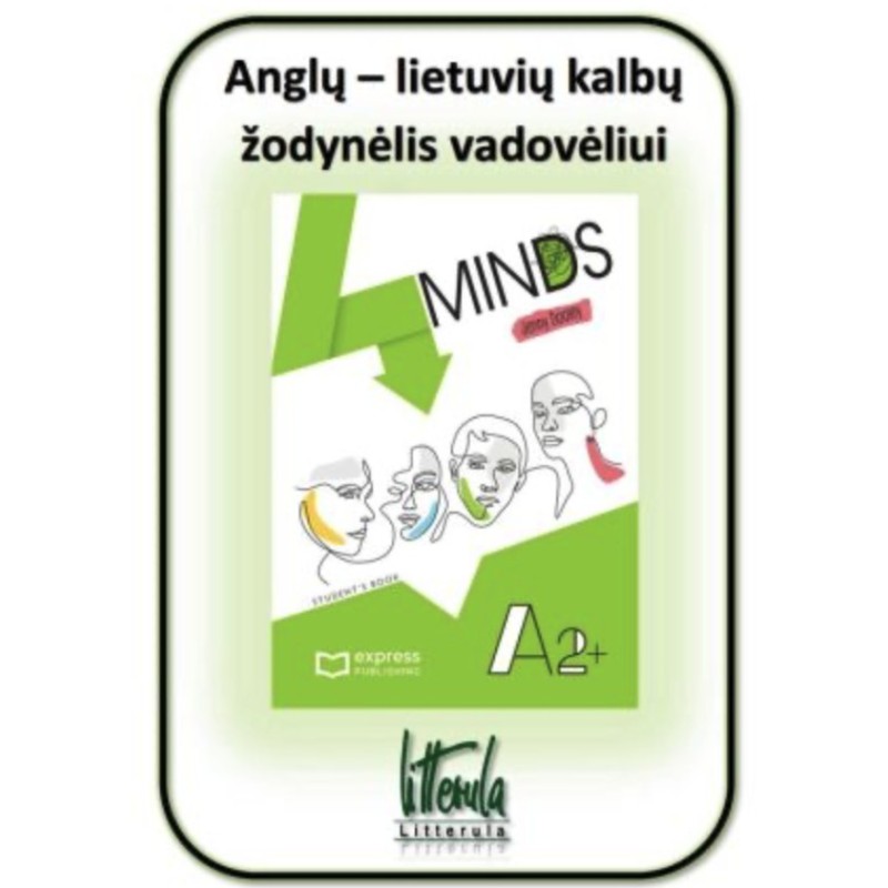 4Minds A2+ Anglų - lietuvių kalbų žodynėlis