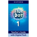 Blue Dot 1 Teacher's Guide + Digital Pack  (mokytojo knyga)